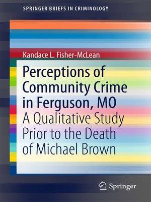 cover image of Perceptions of Community Crime in Ferguson, MO